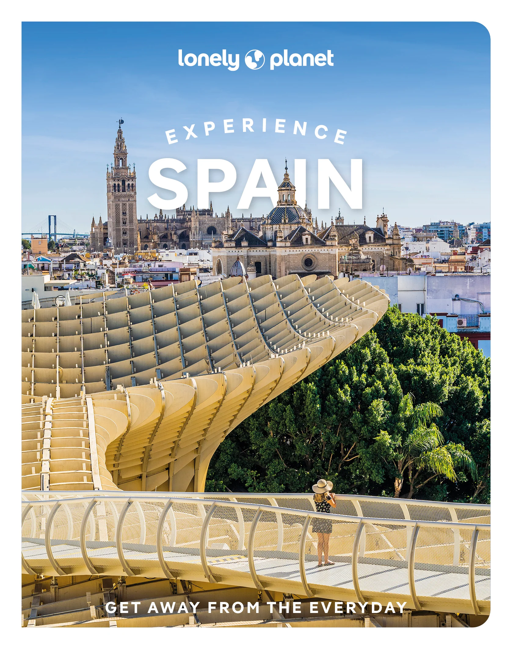 Experience Spania ghid turistic (engleză) - Lonely Planet