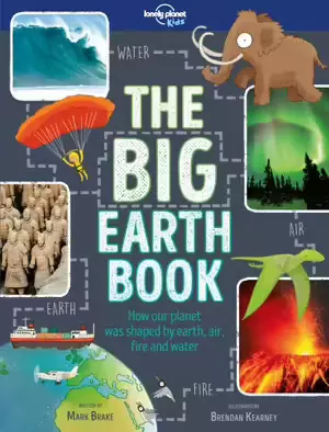 The Big Earth Book  - Lonely Planet (engleză)