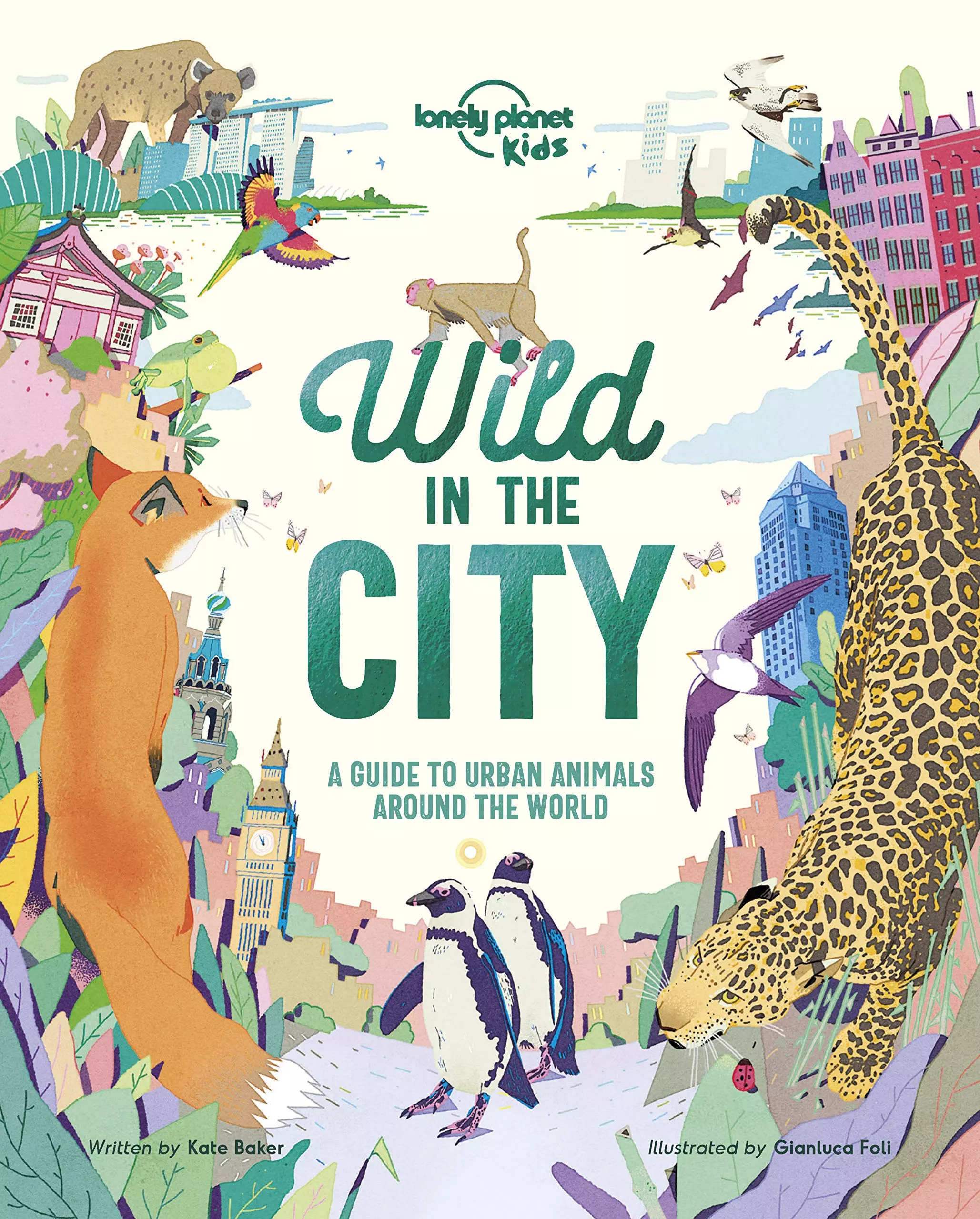 Wild In The City  - Lonely Planet (engleză)