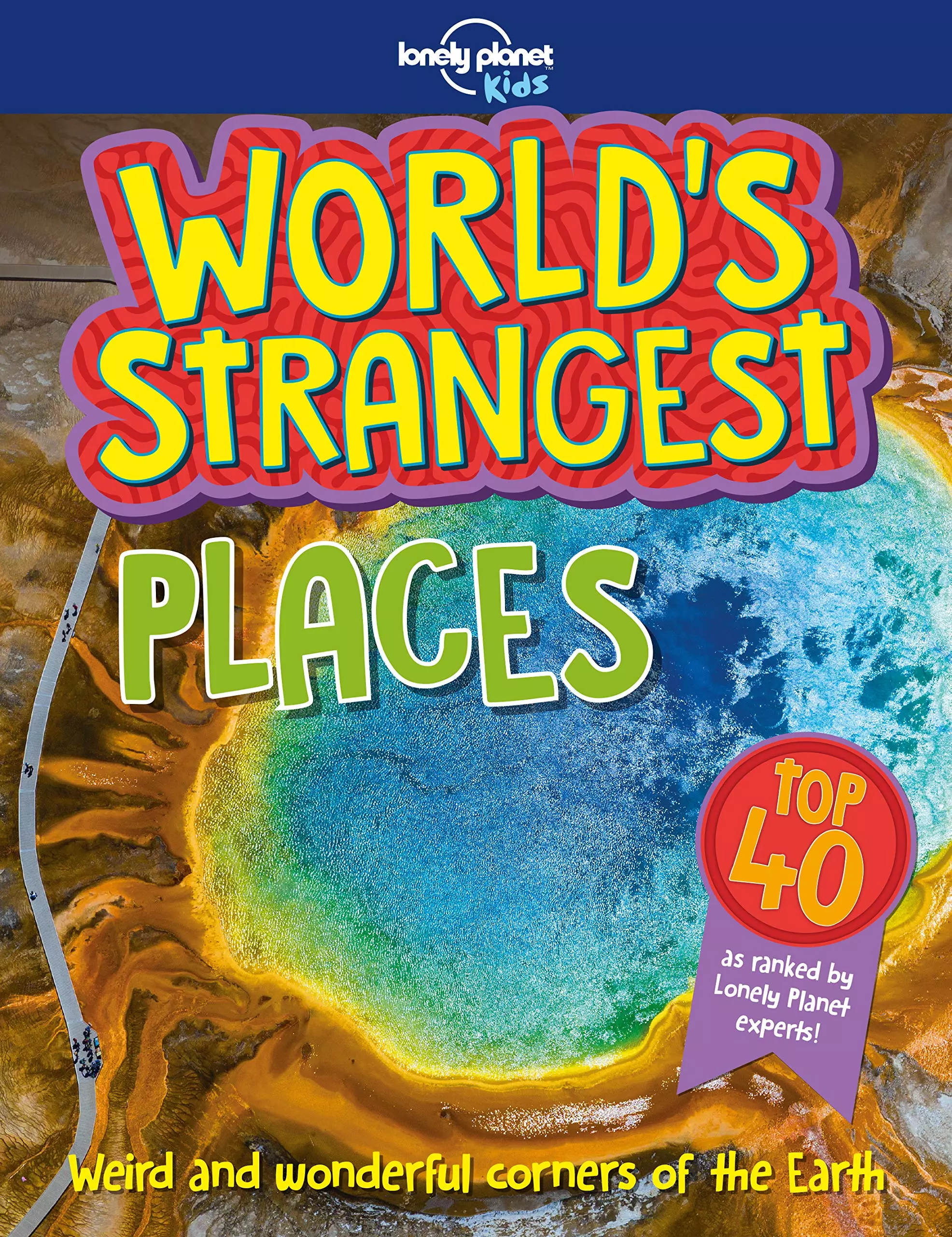 World's Strangest Places - Lonely Planet (engleză)