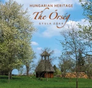 Albumul Őrség (engleză)  - The Őrség (English)