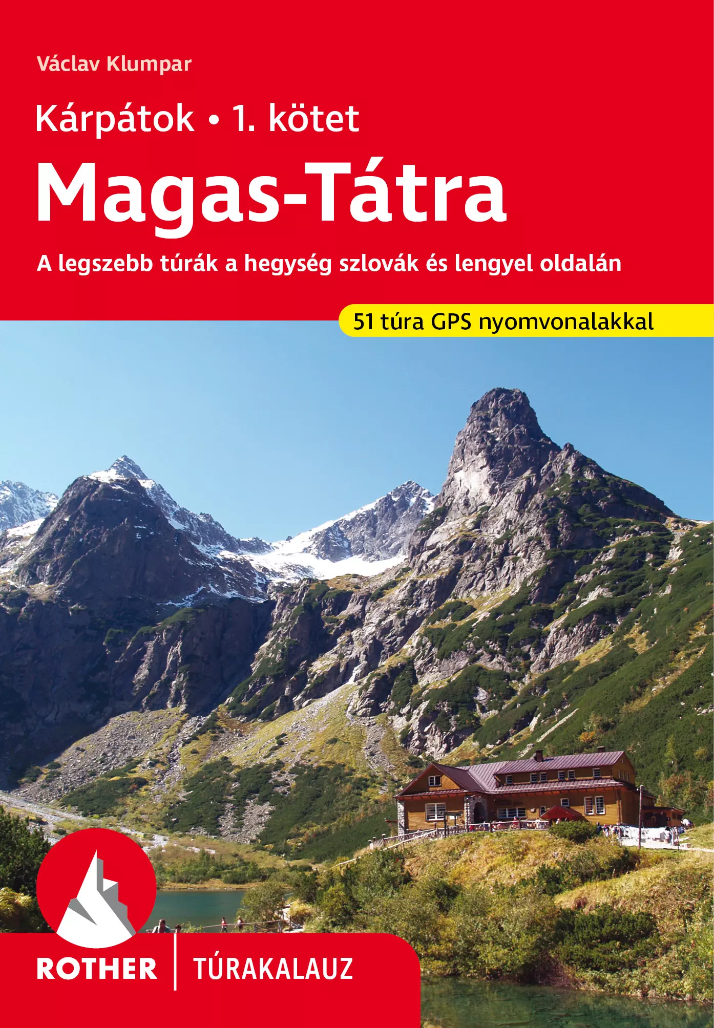 Tatra Inalta ghid turistic (maghiara) - Rother