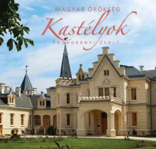 Castele  -  album de patrimoniu maghiar Kossuth